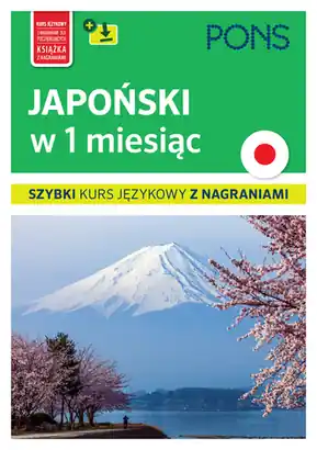 Japoński w 1 miesiąc Szybki kurs jęz.z nagrani Nowy