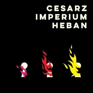 Cesarz / Imperium / Heban Ostatnia szansa