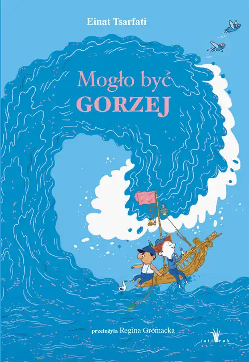 Nie przegap Mogło być gorzej