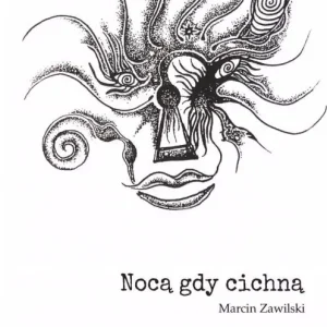 Nocą, gdy cichną Darmowa dostawa