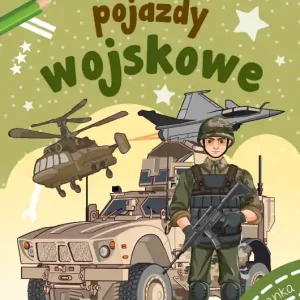 Zamów teraz Maluszkowe malowanie. Pojazdy wojskowe