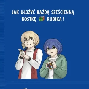 Jak ułożyć każdą sześcienną kostkę Rubika. Wyd. 4 Niska cena