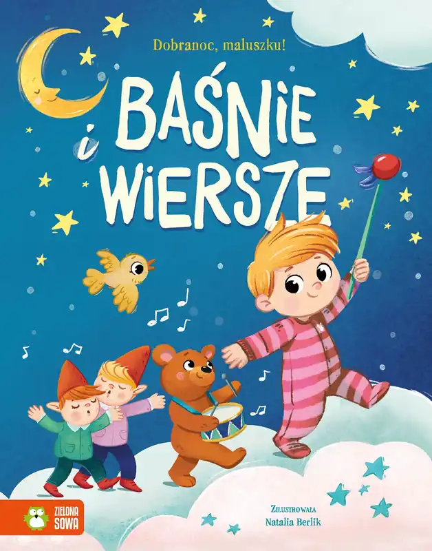 Baśnie i wiersze. Dobranoc, maluszku! Ograniczona ilość