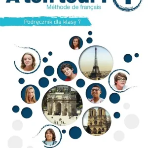 Tylko dziś A ton tour ! 1 podręcznik do francuskiego klasa 7