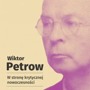 Oferta W stronę krytycznej nowoczesności Tom 1