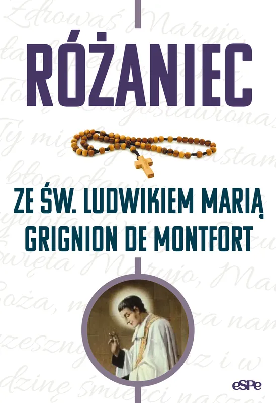Zniżka Różaniec ze św. Ludwikiem Marią Grignion de Montfort