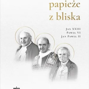 Taniej Trzej święci papieże z bliska..