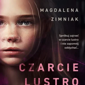 Czarcie Lustro Ostatnia szansa