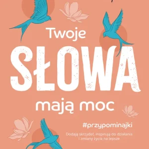Oferta limitowana Twoje słowa mają moc