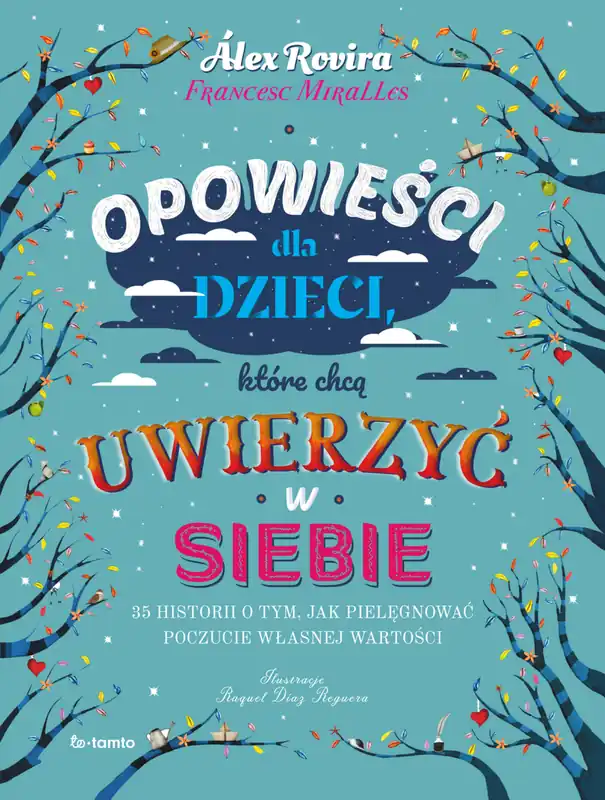 Szybka dostawa Opowieści dla dzieci, które chcą uwierzyć w siebie