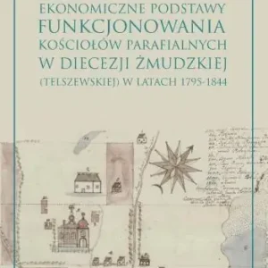 Oferta Ekonomiczne podstawy funkcjonowania kościołów..
