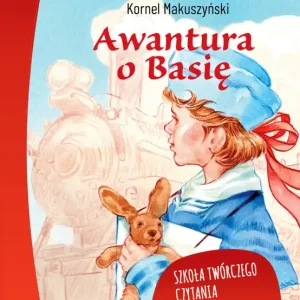 Awantura o Basię. Lektura z opracowaniem Nowy