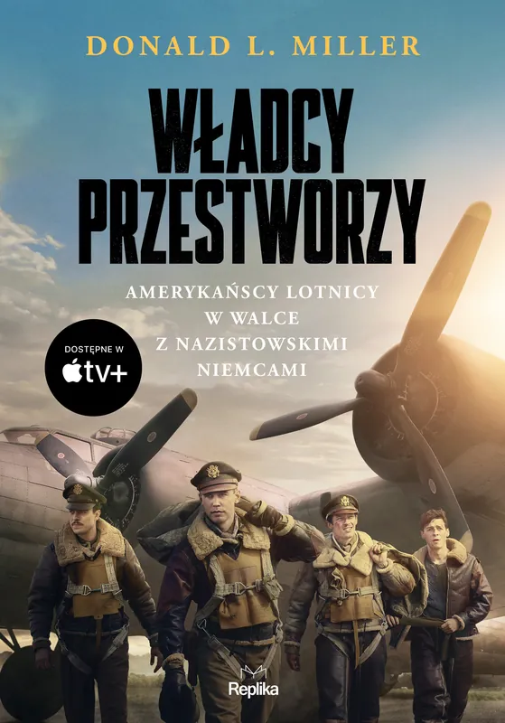 Władcy przestworzy. Amerykańscy lotnicy w walce z nazistowskimi niemcami Niska cena
