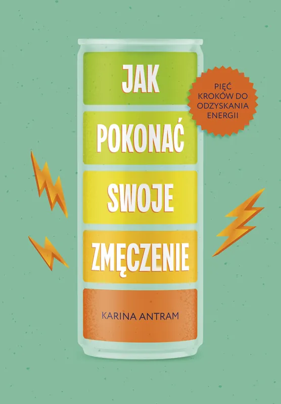 Jak pokonać swoje zmięczenie Super okazja