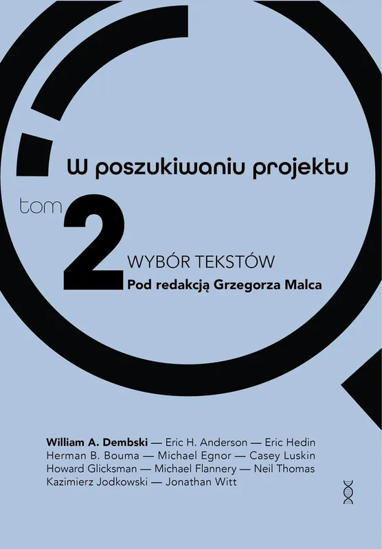 W poszukiwaniu projektu. Wybór tekstów T.2 Ostatnie sztuki