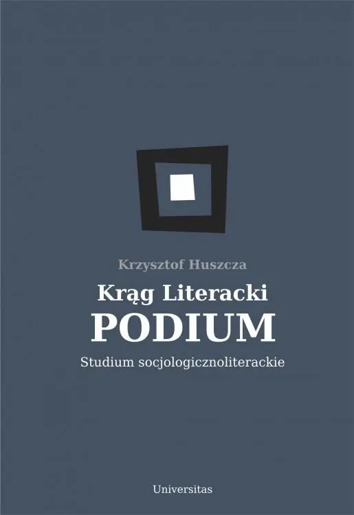 Nie przegap Krąg Literacki PODIUM Studium socjologicznoliterackie