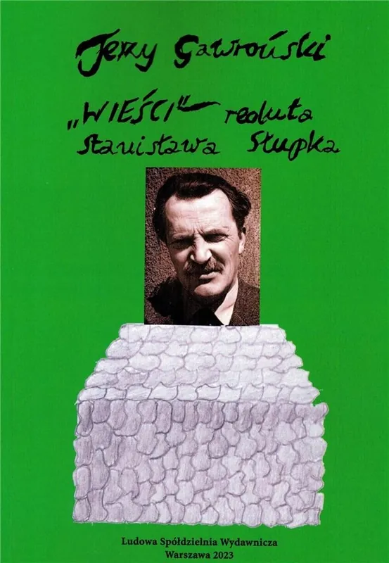 Dostępne od ręki Wieści\\"\\" reduta Stanisława Słupka
