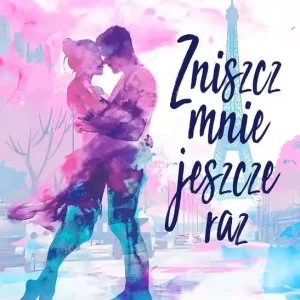Zniszcz mnie jeszcze raz Ekspresowa dostawa