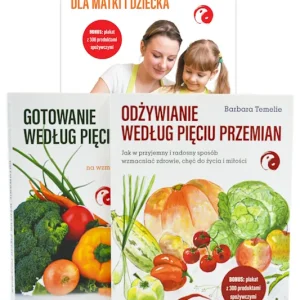 Nie przegap Odżywianie według Pięciu Przemian (pakiet 3 książek)