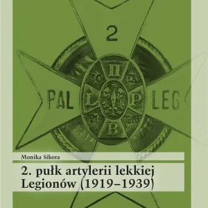 Nie przegap 2. pułk artylerii lekkiej Legionów (1919-1939)