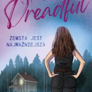 Darmowa dostawa Dreadful. Zemsta jest najważniejsza