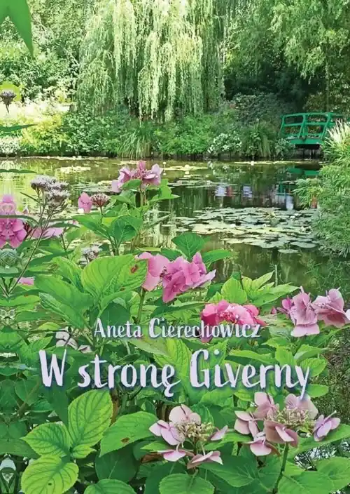 Hit sprzedaży W stronę Giverny