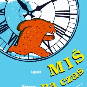 Ostatnie sztuki Miś na czas