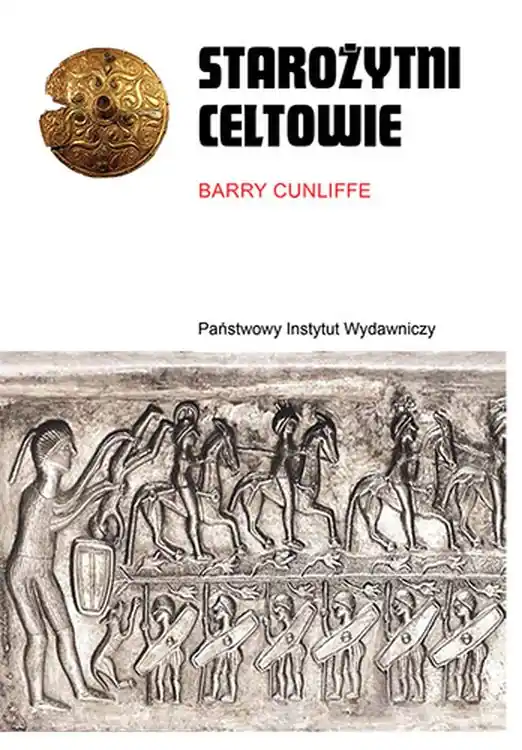 Starożytni Celtowie wyd. 2 Darmowy zwrot