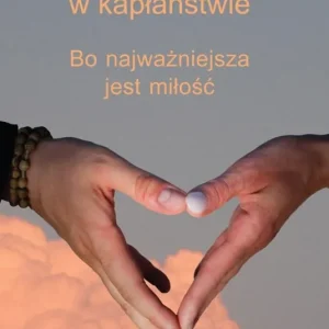 Relacje damsko-męskie w kapłaństwie Promocja