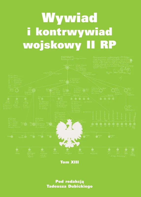 Okazja Wywiad i kontrwywiad wojskowy II RP Tom 13