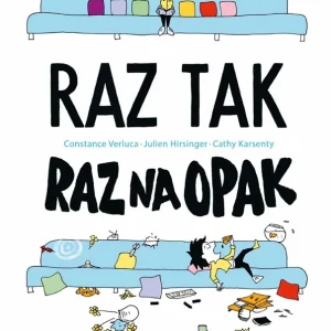 Raz tak, raz na opak Do wyczerpania zapasów