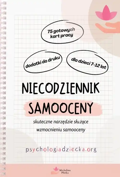 Ostatnia szansa Niecodziennik samooceny dla dla dzieci 7-12 lat Skuteczne narzędzie służące wzmocnieniu samooceny