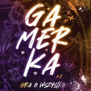 Oferta limitowana Gamerka II Gra o wszystko