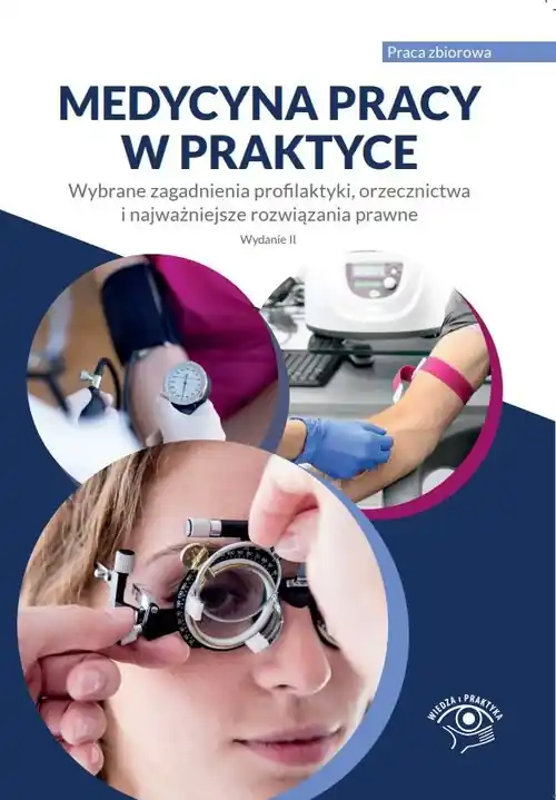 Ostatnia szansa Medycyna pracy w praktyce