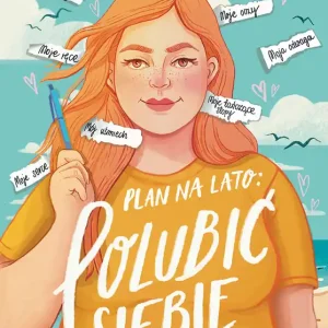 Wysoka jakość Plan na lato: polubić siebie