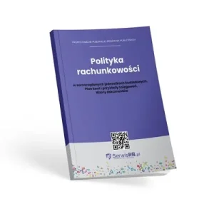 Polityka rachunkowości w samorządowych jednostkach budżetowych Kup teraz