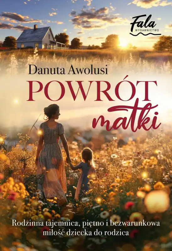 Powrót matki Nie przegap