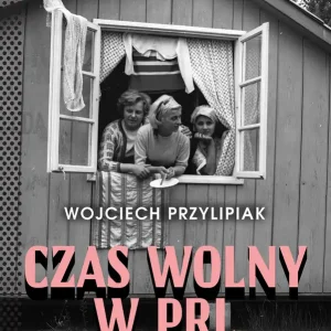 Czas wolny w PRL Obniżka ceny