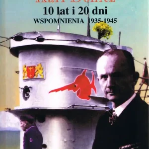 10 lat i 20 dni. Wspomnienia 1935-1945 Super okazja