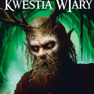 Ostatnie sztuki Cykl Halworyjski T.2 Kwoiestia wiary