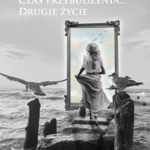 Bezpieczne zakupy Czas przebudzenia… Drugie życie