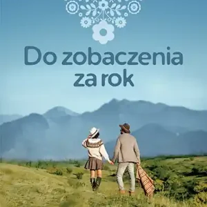 Do zobaczenia za rok Oferta limitowana